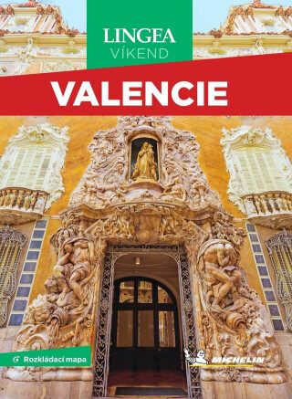 Průvodce Valencie - Michelin -  Kolektiv autorů