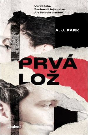 Prvá lož - A.J. Park