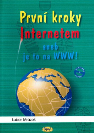 První kroky internetem aneb... - Lubor Mrázek