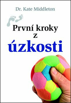První kroky z úzkosti - neuveden