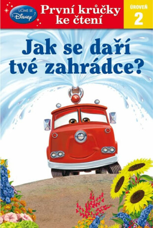 První krůčky ke čtení Jak se daří tvé zahrádce? - Walt Disney