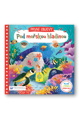 PRVNÍ OBJEVY - Pod mořskou hladinou  Chorkung - Chorkung