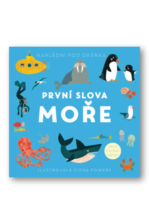 První slova Moře  Fiona Powers - Fiona Powers