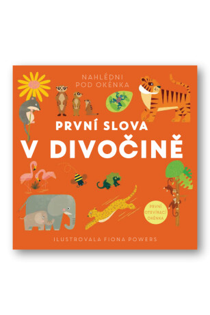 První slova V divočině  Fiona Powers - Fiona Powers