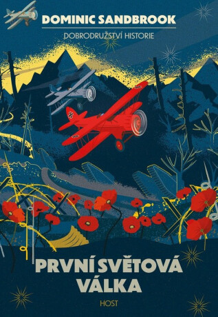 První světová válka - Dominic Sandbrook