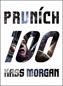 Prvních 100 - Kass Morgan