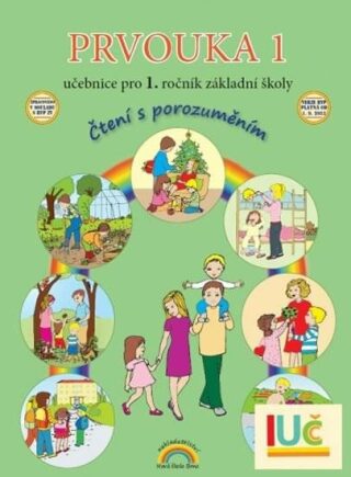 Prvouka 1 Učebnice pro 1. ročník základní školy - Eva Julínková