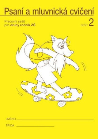 Psaní a mluvnická cvičení 2 pro 2. ročník - Vlasta Švejdová