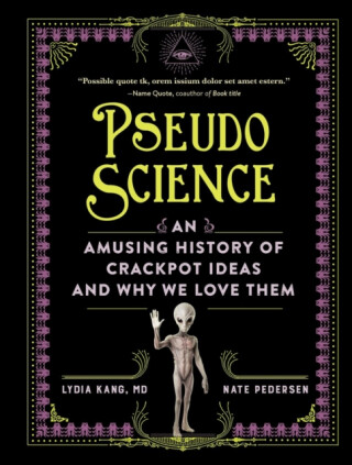 Pseudoscience - Lydia Kang,Nate Pedersen