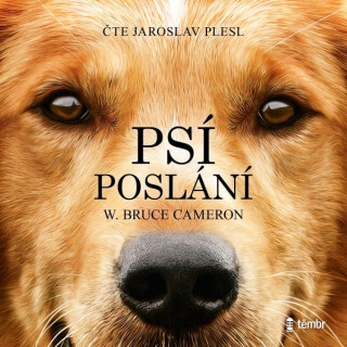 Psí poslání - Bruce Cameron