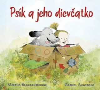Psík a jeho dievčatko (slovensky) - Martha Brockenbrough
