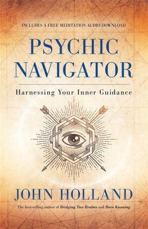 Psychic Navigator - John Holland