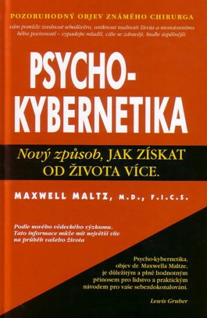 Psychokybernetika - Maltz Maxwell