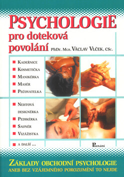 Psychologie pro doteková povolání - Václav Vlček