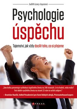 Psychologie úspěchu - Leary-Joyce Judith
