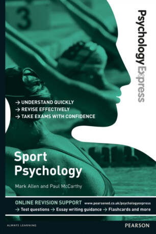 Psychology Express: Sport Psychology - Mark Allen Smith,Paul McCarthy