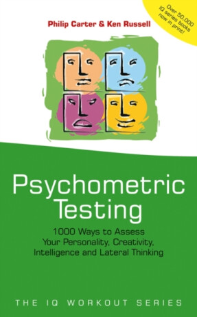 Psychometric Testing - Philip Carter,Kenneth Russell
