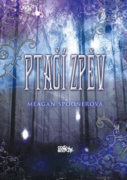 Ptačí zpěv - Meagan Spooner