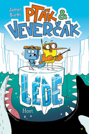 Pták a Veverčák na ledě - James Burks
