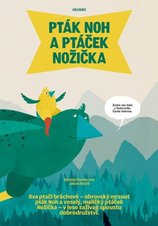 Pták Noh a ptáček Nožička - Daniela Fischerová,Jakub Kouřil