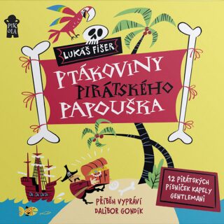 Ptákoviny pirátského papouška - Lukáš Fišer - audiokniha
