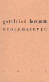 Ptolemaiovec - Gottfried Benn