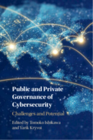 Public and Private Governance of Cybersecurity - 