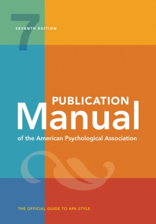 Publication Manual (OFFICIAL) 7th Edition of the American Psychological Association - American Psychological Association
