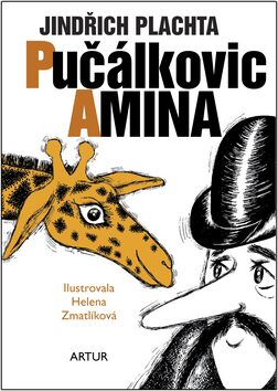 Pučálkovic Amina - Jindřich Plachta; Helena Zmatlíková