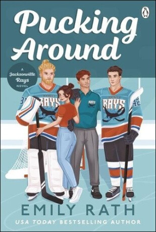 Pucking Around - Emily Rath