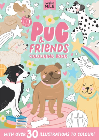 Pug and Friends Coloring Book - Creative Mile