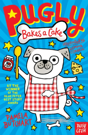 Pugly Bakes a Cake - Pamela Butchart