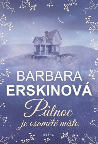 Půlnoc je osamělé místo - Barbara Erskinová