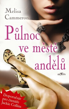 Půlnoc ve městě andělů - Melisa Cammeron