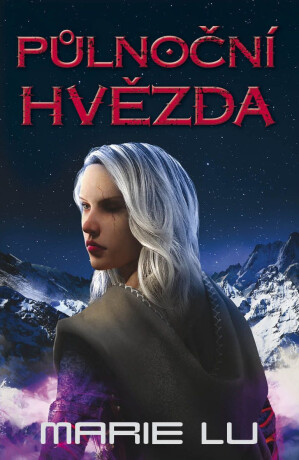 Půlnoční hvězda - Marie Lu