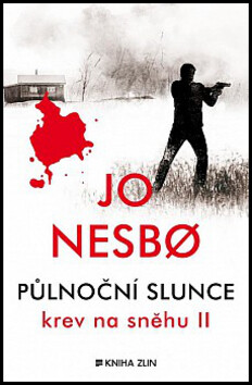 Půlnoční slunce - Jo Nesbø