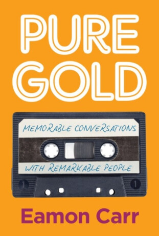 Pure Gold - Eamon Carr