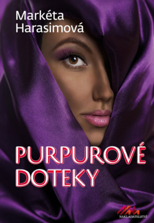 Purpurové doteky - Markéta Harasimová - e-kniha