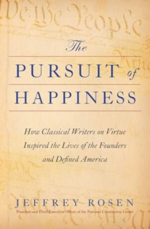 Pursuit of Happiness - Jeffrey Rosen