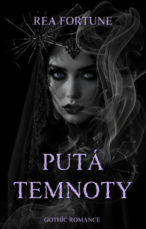 Putá temnoty - Rea Fortune