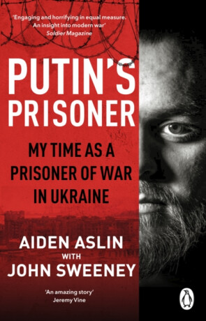 Putin's Prisoner - John Sweeney,Aiden Aslin