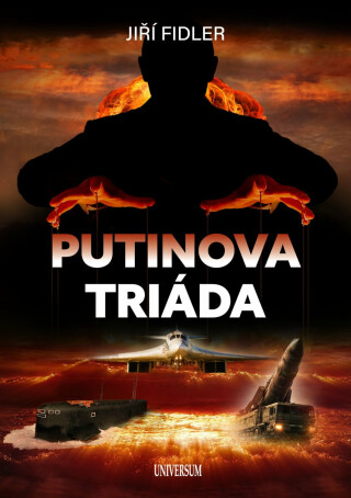 Putinova triáda - Jiří Fidler
