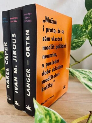 Putnovy modlitební knížky pro nemodliče - Karel Čapek,Jiří Langer,Ivan Martin Jirous,Jiří Orten,Martin C. Putna