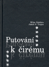 Putování k čirému - Milan Balabán,Jakub S. Trojan