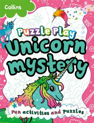 Puzzle Play Unicorn Mystery - Kia Marie Hunt