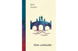 Pýcha a předsudek - Jane Austenová