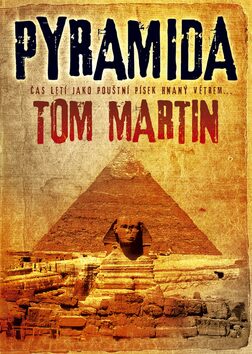 Pyramida - Tom Martin