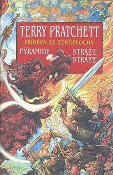 Pyramidy Stráže, stráže - Terry Pratchett