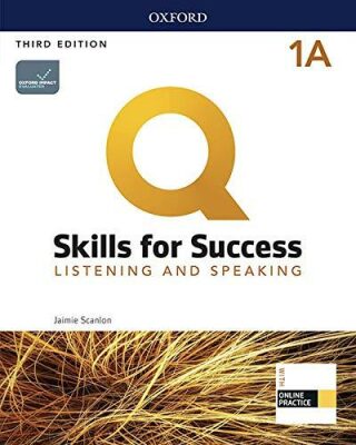 Q Skills for Success 1 Listening & Speaking Student´s Book A with iQ Online Practice, 3rd - Jaimie Scanlon