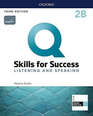 Q Skills for Success 2 Listening & Speaking Student´s Book B with iQ Online Practice, 3rd - Margaret Brooks